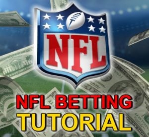 NFL Betting Tutorial: How to Bet on the NFL