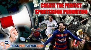 Create the Perfect Promotion for Your Sportsbook